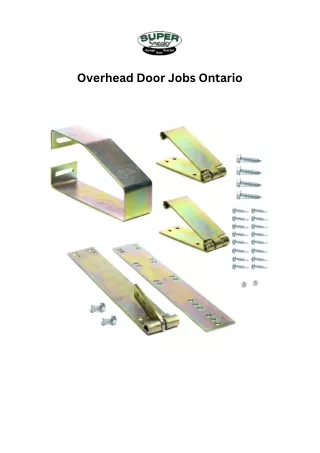 Enhance Your Overhead Door Jobs, Ontario Super Sneaky