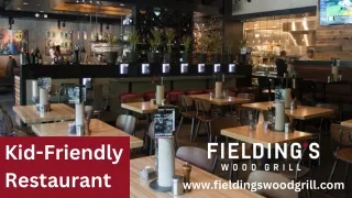 Kid-Friendly Restaurant in Woodlands | Fielding's Wood Grill