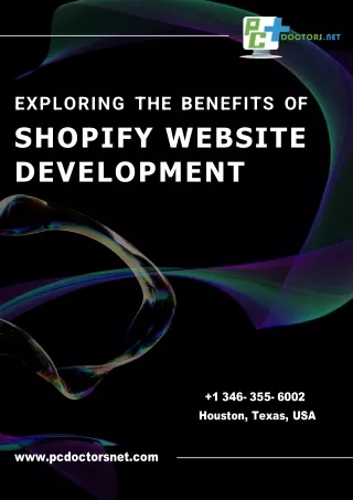 Exploring the Benefits of Shopify Website Development