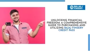 Bajaj Finserv Credit Pass: Your Ticket to Financial Freedom – How to Purchase an