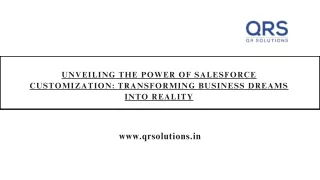 Unveiling the Power of Salesforce Customization Transforming Business Dreams into Reality