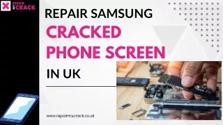Repair your SAmsung  Cracked Mobile Screens In UK