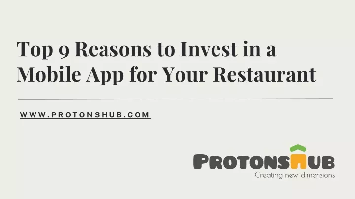 top 9 reasons to invest in a mobile app for your