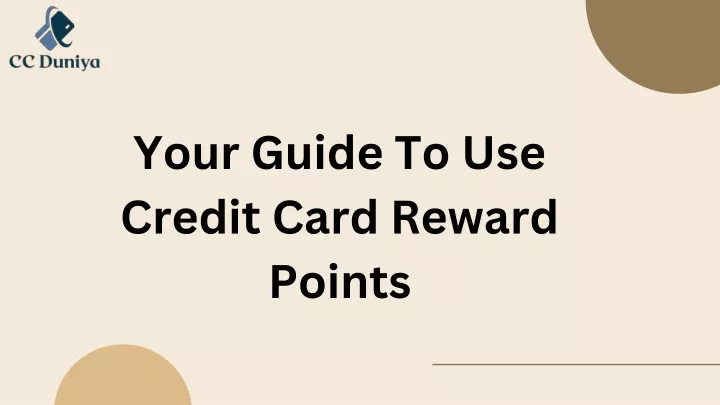 your guide to use credit card reward points