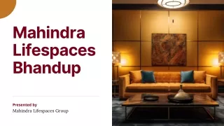 Mahindra Lifespaces Bhandup: One of the Best  Investment Opportunity in Mumbai