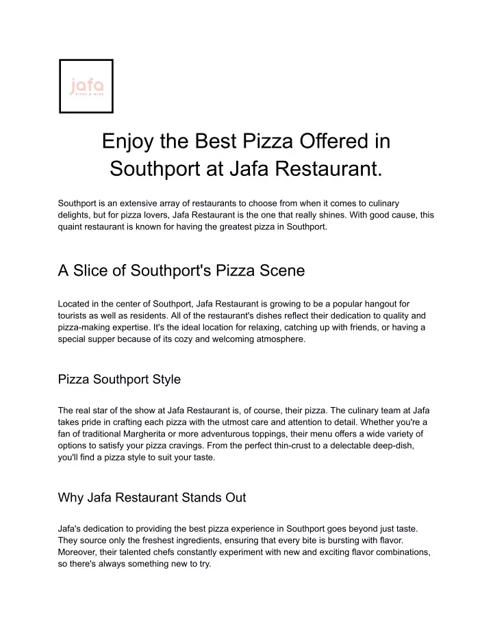 enjoy the best pizza offered in southport at jafa