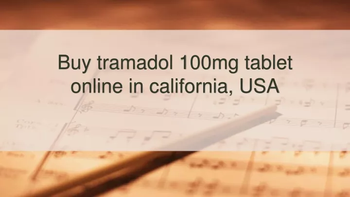 buy tramadol 100mg tablet online in california usa