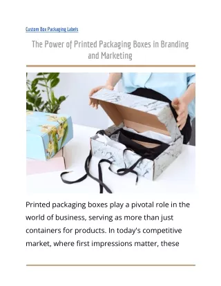 The Power of Printed Packaging Boxes in Branding and Marketing