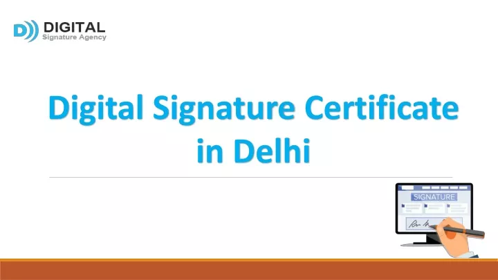 d igital s ignature c ertificate in delhi