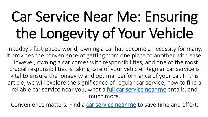 car service near me ensuring the longevity of your vehicle