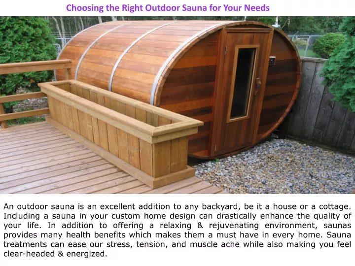 choosing the right outdoor sauna for your needs