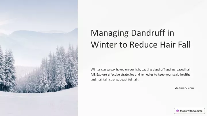 managing dandruff in winter to reduce hair fall