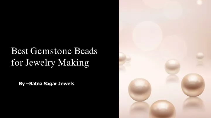 best gemstone beads for jewelry making
