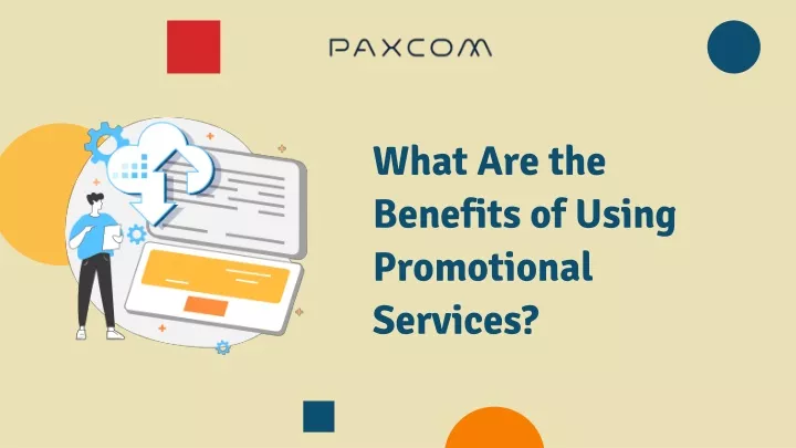 what are the benefits of using promotional services