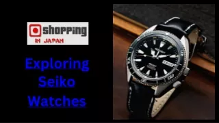 Explore Seiko Watches