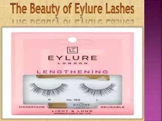 The Beauty of Eylure Lashes