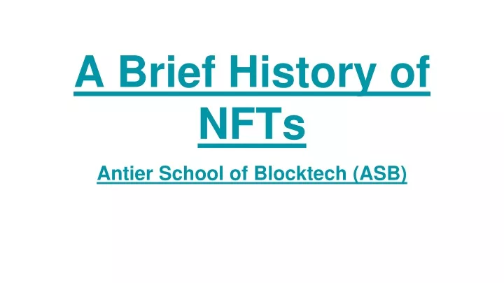 a brief history of nfts