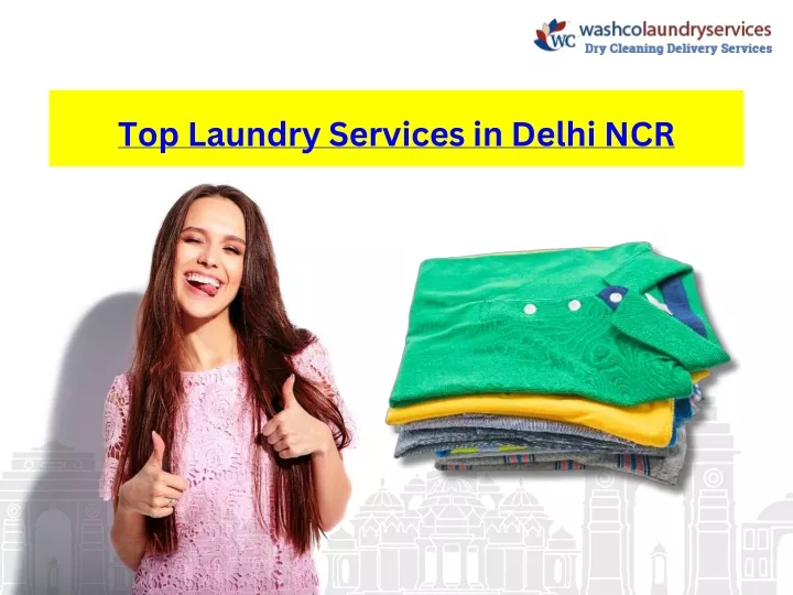 top laundry services in delhi ncr