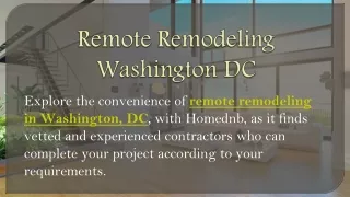 Remote Remodeling Washington DC