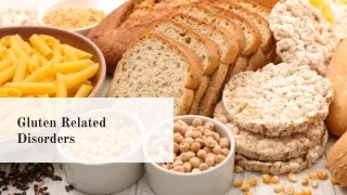 Gluten Related Disorders