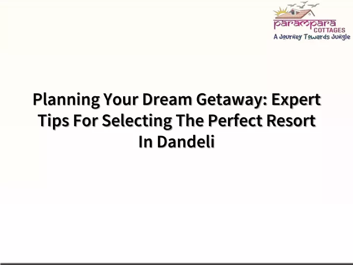 planning your dream getaway expert tips