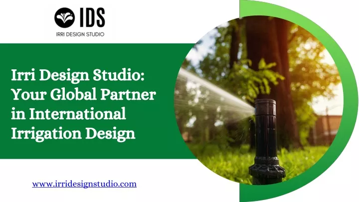 irri design studio your global partner