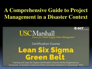 A Comprehensive Guide to Project Management in a Disaster Context