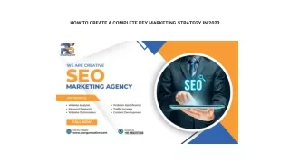 HOW TO CREATE A COMPLETE KEY MARKETING STRATEGY 2023