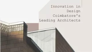 Innovation in Design Coimbatore's Leading Architects