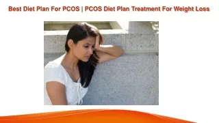 Best Diet Plan For PCOS - PCOS Diet Plan Treatment For Weight Loss