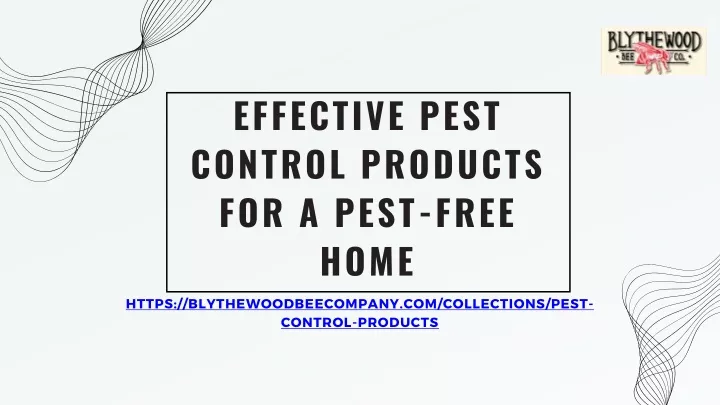 effective pest control products for a pest free