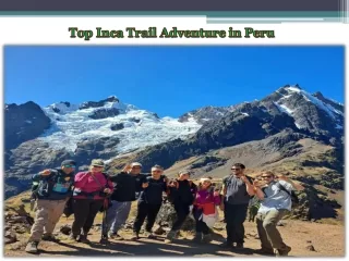 Top Inca Trail Adventure in Peru