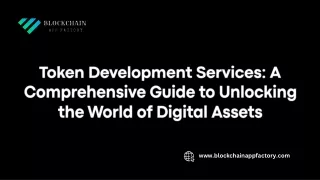 Token Development Services A Comprehensive Guide to Unlocking the World of Digital Assets