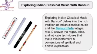 Exploring Indian Classical Music with Bansuri