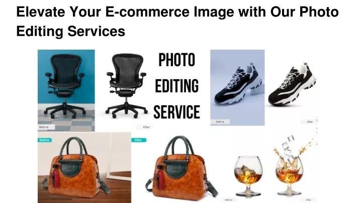 elevate your e commerce image with our photo editing services