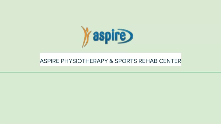 aspire physiotherapy sports rehab center