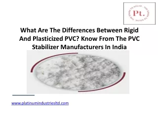 What Are The Differences Between Rigid And Plasticized PVC? Know From The PVC St