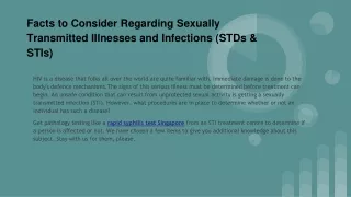 Facts to Consider Regarding Sexually Transmitted Illnesses and Infections (STDs & STIs)