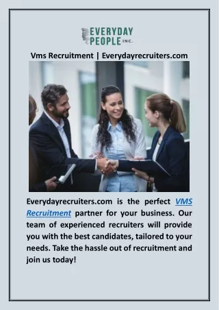vms recruitment everydayrecruiters com