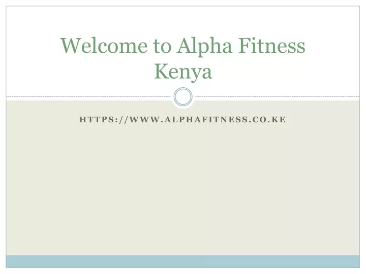 welcome to alpha fitness kenya