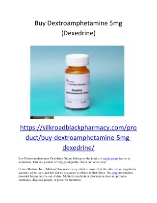 buy dextroamphetamine 5mg dexedrine