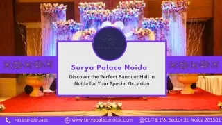 Discover the Perfect Banquet Hall in Noida for Your Special Occasion