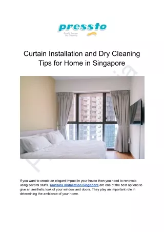 Curtain Installation and Dry Cleaning Tips for Home in Singapore