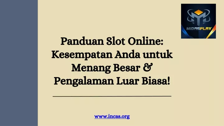 panduan slot online kesempatan anda untuk menang