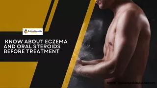 Know About Eczema and Oral Steroids Before Treatment