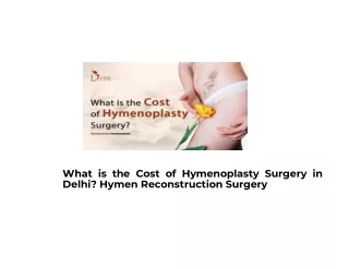 Cost of Hymenoplasty Surgery in Delhi