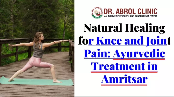 natural healing fo r knee and join t pain