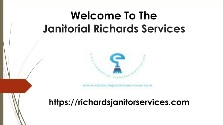 welcome to the janitorial richards services