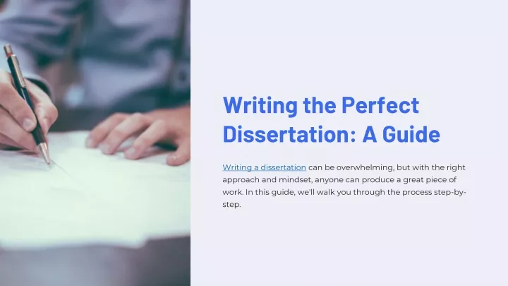 writing the perfect dissertation a guide