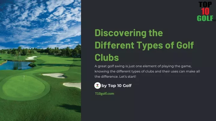 discovering the different types of golf clubs